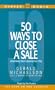 50 Ways to Close a Sale (And Keep the Customer for Life/Cassette)