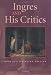 Ingres and his Critics