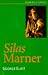 Silas Marner (Cambridge Literature) Silas Marner (Cambridge Literature)