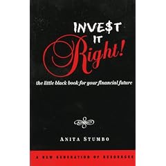 Invest it Right: The Little Black Book for Your Financial Future