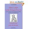 Opa L�tje vom Wasserturm. Langeoog f�r Kinder. Und andere Kindergeschichten von der Nordseeinsel. ( Ab 3 J.).