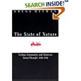 The State of Nature: Ecology, Community, and American Social Thought, 1900-1950 (Science and Its... by  Gregg Mitman