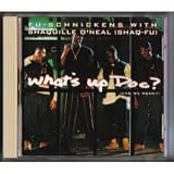 What`s Up Doc / True Fu-Schnick