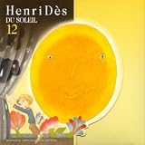 Henri D&egrave;s - Du Soleil Vol.12