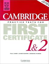 Cambridge Practice Tests for First Certificate 1 & 2 Student's Book: Student's Book Bk. 1 & 2 (Fce Practice Tests)