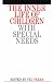 The Inner Life of Children with Special Needs (Exc Business And Economy (Whurr))