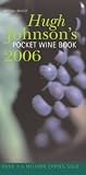 Hugh Johnson's Pocket Wine Book 2006 (Hugh Johnson's Pocket Wine Book) Hugh Johnson