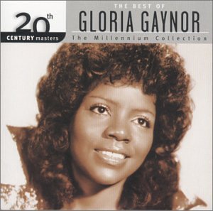 Gloria Gaynor - The Best of Gloria Gaynor: 20th Century Masters (Millennium Collection) - Zortam Music