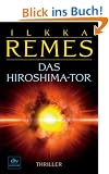 Das Hiroshima-Tor: Thriller