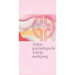 Tiefenpsychologische Schriftauslegung