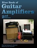 Blue Book of Guitar Amplifiers, Second Edition
