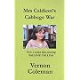 Mrs Caldicot's Cabbage War