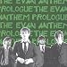 The Evan Anthem - Prologue