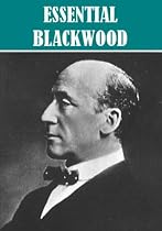 The Best of Algernon Blackwood