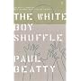 The White Boy Shuffle
