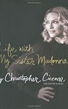 Life with My Sister Madonna