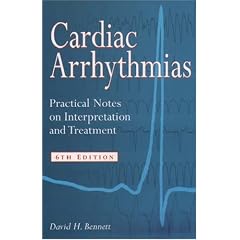 Cardiac Arrhythmias: Practical Notes on Interpretation and Treatment