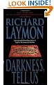 Darkness, Tell Us