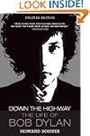 Down the Highway: The Life of Bob Dylan