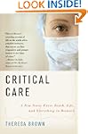 Critical Care: A New Nurse Faces Deat...
