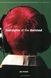 Hairstyles of the Damned (Punk Planet Books)