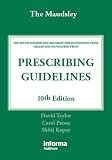 The South London and Maudsley NHS Foundation Trust & Oxleas NHS Foundation Trust prescribing guidelines