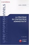 La pratique du contentieux administratif