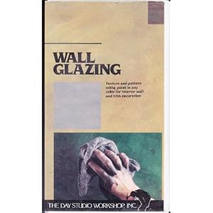 WALL GLAZING: Texture and Pattern Using Paint in Any Color for Interior Wall and Trim Decoration