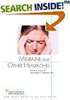 Migraine and Other Headaches (Aan Press Quality of Life Guide)