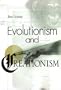 Evolutionism and Creationism (Single Title: Social Studies: Current Events)