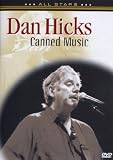 Dan Hicks - Canned Music: In Concert - Dan Hicks