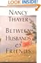 Between Husbands and Friends: A Novel
