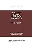 Business research through argument