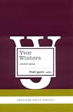 Yvor Winters: Selected Poems (American Poets Project)