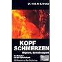 Hilfe bei Kopfschmerzen, Migr�ne und Schlaflosigkeit