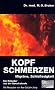 Hilfe bei Kopfschmerzen, Migr�ne und Schlaflosigkeit
