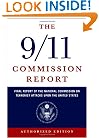 The 9/11 Commission Report: Final Report of the National Commission on Terrorist Attacks Upon the United States (Authorized Edition)
