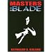 Masters of the Blade