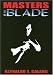 Masters of the Blade
