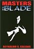 Masters of the Blade
