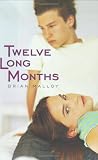 Twelve Long Months