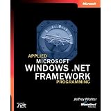 Applied Microsoft .NET Framework Programming (Pro-Developer)