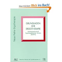Grundlagen der Ergotherapie