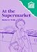 At
the
Supermarket