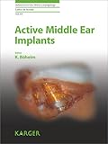 Active Middle Ear Implants Advances in Oto Rhino Laryngology