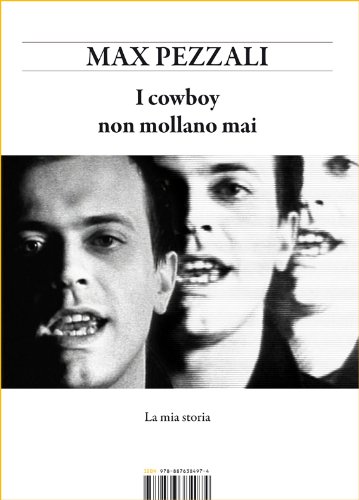 I cowboy non mollano mai (Italian Edition)