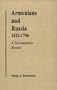Armenians and Russia, 1626-1796: A Documentary Record (Armenian Studies Series)
