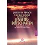 Und der Himmel tat sich auf - Jenseitsbotschaften: Die geistige Welt und das Leben nach dem Tode