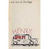 Henry: A True Story of a 1962 Pontiac Hearse (SIGNED)