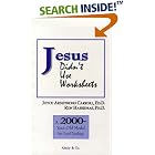 Jesus Didn't Use Worksheets: A 2000-Year-Old Model for Good Teaching by Joyce Armstrong Carroll and Ron Habermas